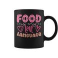 Food Is My Love Language Retro Food Lover Chef Cook Foodie Coffee Mug