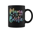 Bestie Mom Life Matching Mama Is My Bestie Coffee Mug