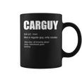 Car Guy Definition Mechanics Father's Day Cool Coffee Mug