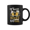 Cheers And Beers To My 60 Years 60Th Birthday Coffee Mug