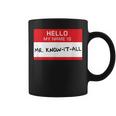 Dad Husband Brother Mr Know It All Coffee Mug