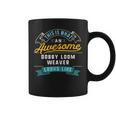 Dobby Loom Weaver Awesome Job Occupation Coffee Mug