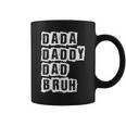 Fathers Day Vintage Dada Daddy Dad Bruh Father's Day Coffee Mug