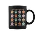 Your Feelings Are Valid My Feelings Emotion Faces Coffee Mug