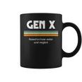 Gen X Raised On Hose Water And Neglect 1980S Style Coffee Mug