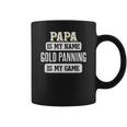 Gold Panning For Papa Fathers Day Coffee Mug