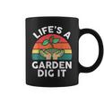 Life Is A Garden Dig It Dad Retro Gardening Coffee Mug