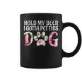 Puppy Lover Hold My Beer I Gotta Pet This Dog Coffee Mug
