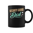 Security Guard Dad Security Guard Father Coffee Mug