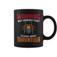 Tarantula Spider Tarantula Owner Arachnid Exotic Coffee Mug