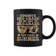 Goodbye 2Nd Grade Graduation To 3Rd Grade Hello Summer Coffee Mug