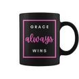 Grace Always Wins Christian Faith Inspirational Idea Coffee Mug