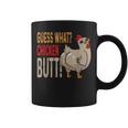 Guess What Chicken Butt Dad Siblings Friends Humor Coffee Mug