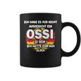 Hab Es Mir Nicht Gesüt Ein Ossi Zu Sein Estdeutsch Tassen