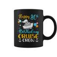 Happy 80Th Birthday Cruise Crew Cruising Into My 80 Coffee Mug