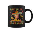 Happy Uh You Know The Thing Sombrero Joe Biden Cinco De Mayo Coffee Mug