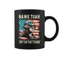 Hawk Tush Spit On That Thing Georg Washington July 4Th Coffee Mug