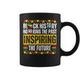 Honoring Past Inspiring Future Black History Pride Melanin Coffee Mug