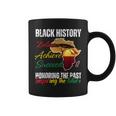 Honoring Past Inspiring Future Black History Pride Melanin Coffee Mug