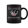 Horse Easily Distracted By Dogs And Horses Coffee Mug