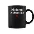 Humour Fille Bricolage Madame La Bricoleuse Tasse