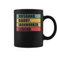 Husband Dad Ironworker Quote Vintage Fathers Day Coffee Mug
