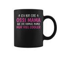 Ich Bin Eine Mama Wie Eine Normalmama Nuriel Cooler Tassen