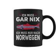 Ich Muss Gar Nix Ich Muss Nur Nach Norwegian Scandinavia Tassen