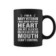 I'm A Navy Veteran I Was Born With My Heart On My Sleeve Coffee Mug