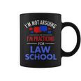 I'm Not Arguing I'm Practicing For Law School Lawyer Coffee Mug