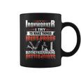 Ironworker I Try To Make Things Idiot Proof But They Keep Making Better Idiots Coffee Mug