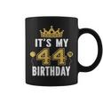 It's My 44Th Birthday For 44 Years Old Man And Woman Coffee Mug
