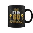 It's My 60Th Birthday Party Years Old Birthday For Men Coffee Mug