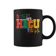 It's The Hbcu For Me Alumni And Future Grads Coffee Mug