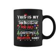 This Is My It's Too Hot For Ugly Christmas Sweaters Coffee Mug