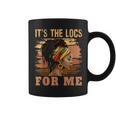 It's The Locs For Me Black History Queen Melanated Womens Coffee Mug