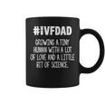 Ivf Warrior Dad Love Transfer Day Infertility Coffee Mug