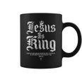 Jesus Is King Christian Faith Women Coffee Mug