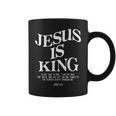 Jesus Is King Jesus John 14 Coffee Mug