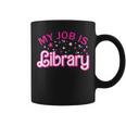 My Job Is A Library Retro Pink Style Reading Books Librarian Coffee Mug