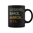 Legend Since March 1974 50Th Birthday 50 Years Old Coffee Mug