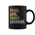 Lockhart Last Name Peace Love Family Matching Coffee Mug