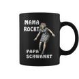 Mama Rockt Papa Schwankt Kind Familie Mama Tassen