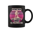 Maman En Randonnée Comme Une Maman Normale Seulement Une Tasse