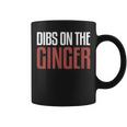 Mc1r Dibs On The Ginger Redhead Coffee Mug