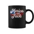 Merica 4Th Of July Usa Patriotic Af Coffee Mug