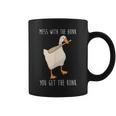 Mess With The Honk You Get Bonk Goose Game Coffee Mug