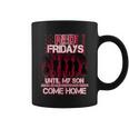 Military Red Friday Wear Red For Deployed Son Coffee Mug