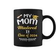 My Mom Mastered It Class Of 2024 Graduate Senior Coffee Mug