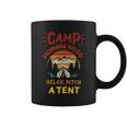 Morning Wood Camp Relax Pitch A Tent Camping Adventure Coffee Mug